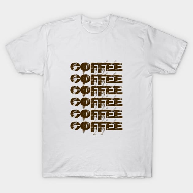 coffee T-Shirt by aanygraphic